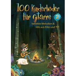 100 KINDERLIEDER FÜR GITARRE 2