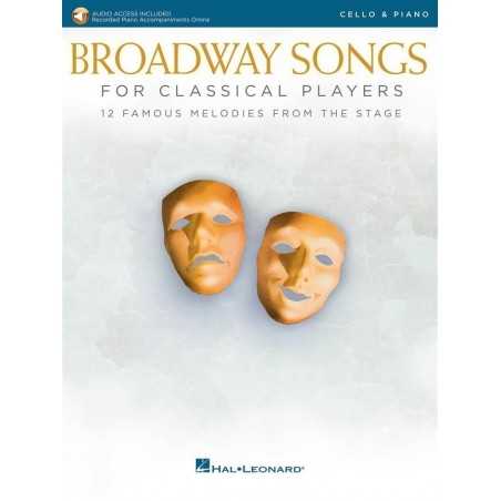 BROADWAY SONGS FOR CLASSICAL PLAYERS - CELLO