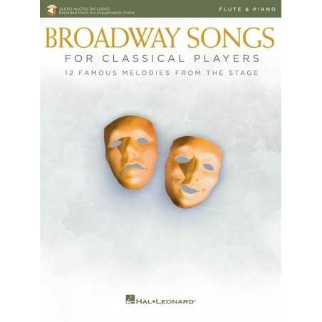 BROADWAY SONGS FOR CLASSICAL PLAYERS - FLUTE