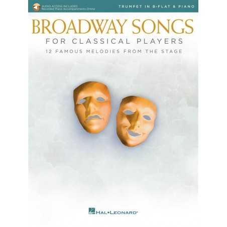 BROADWAY SONGS FOR CLASSICAL PLAYERS -TRUMPET