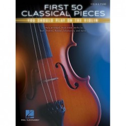 Partition FIRST 50 CLASSICAL PIECES YOU SHOULD PLAY ON VIOLIN