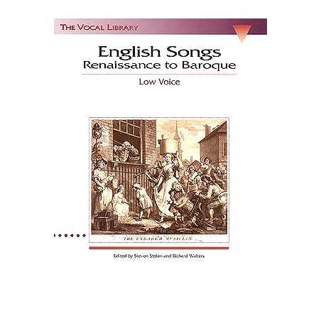 ENGLISH SONGS RENAISSANCE TO BAROQUE - LOW VOICE
