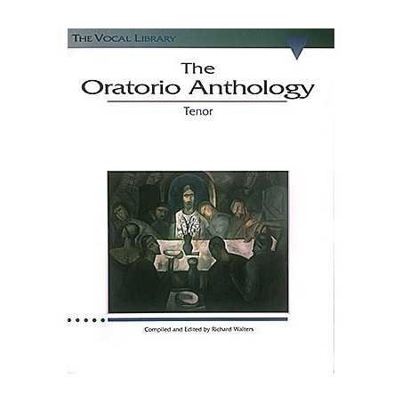 THE ORATORIO ANTHOLOGY - TENOR