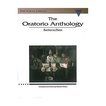 THE ORATORIO ANTHOLOGY - BARITONE