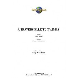 A TRAVERS ELLE TU T'AIMES