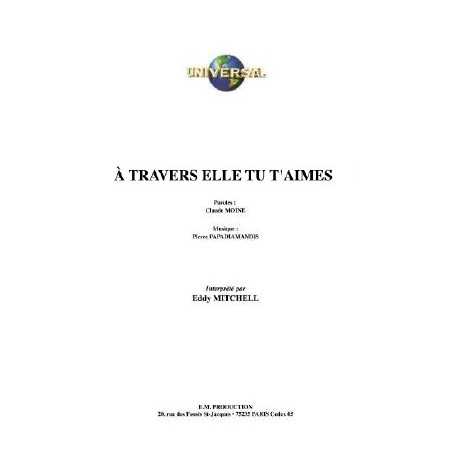 A TRAVERS ELLE TU T'AIMES