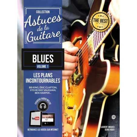 ASTUCES DE LA GUITARE BLUES VOL.1 (+CD)