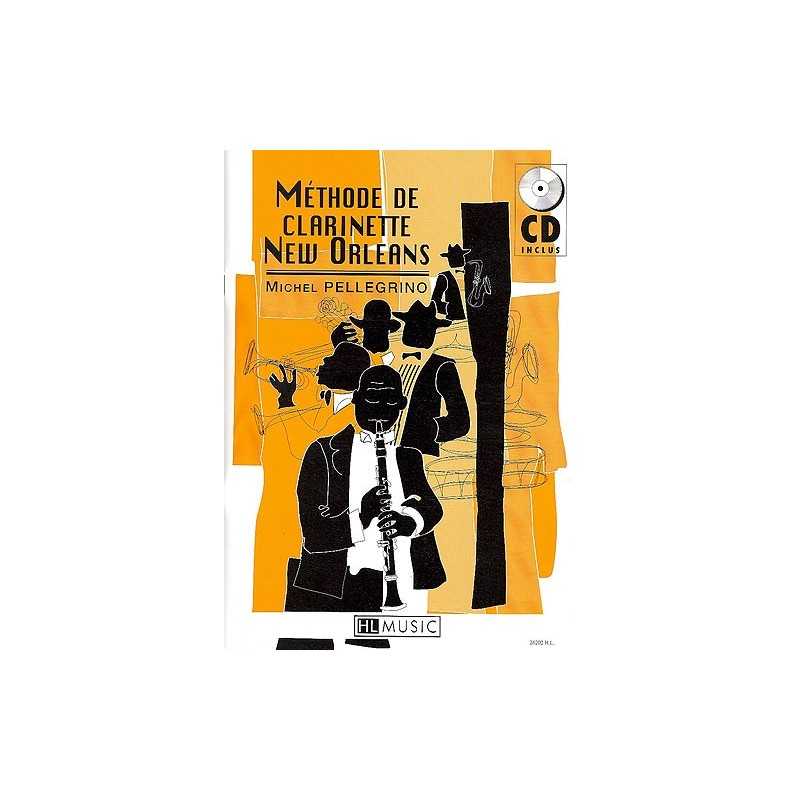 MÉTHODE DE CLARINETTE NEW ORLEANS (+ CD)