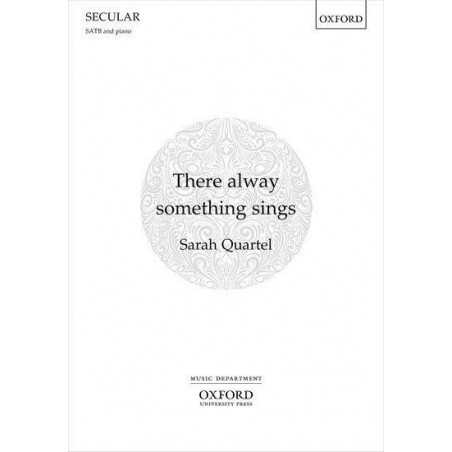THERE ALWAY SOMETHING SINGS