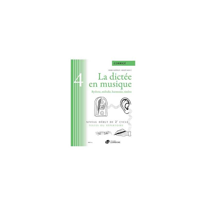 LA DICTÉE EN MUSIQUE VOL.4 (CORRIGÉ)