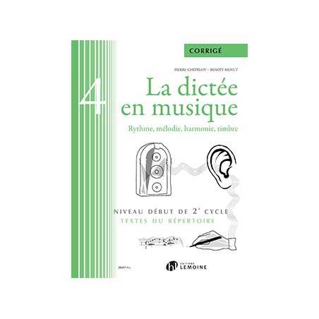 LA DICTÉE EN MUSIQUE VOL.4 (CORRIGÉ)