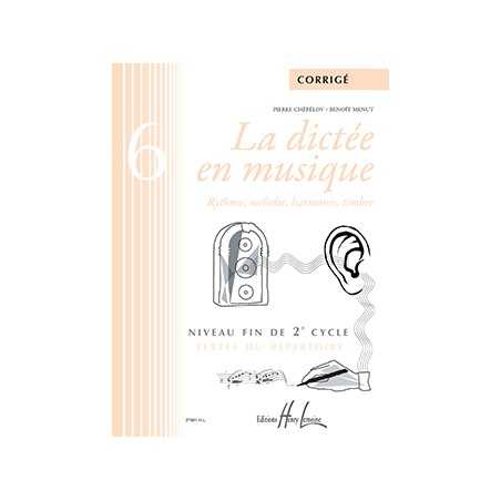 LA DICTÉE EN MUSIQUE VOL.6 (CORRIGÉ)