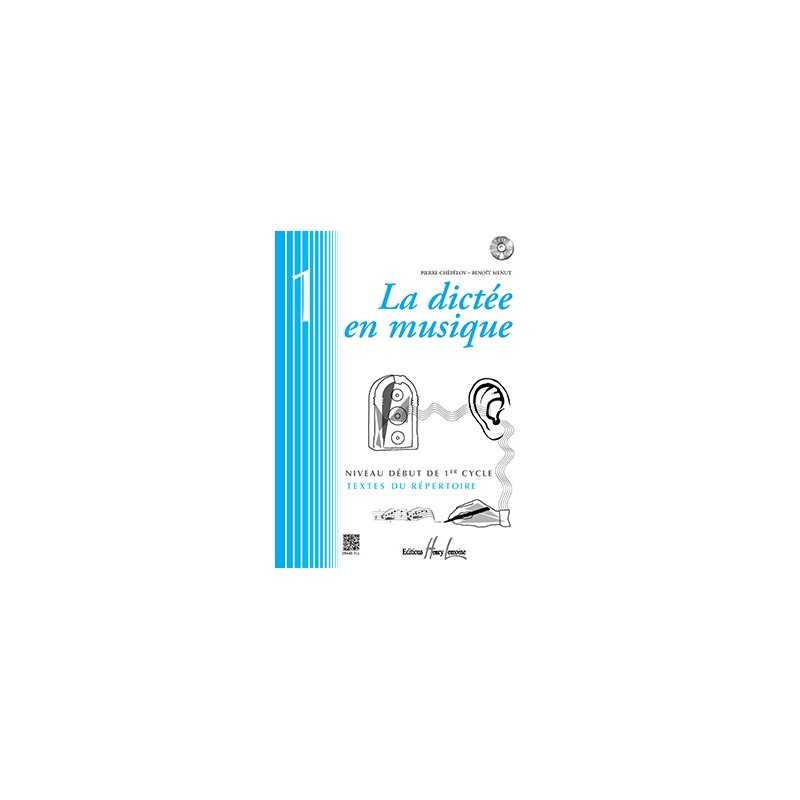 LA DICTÉE EN MUSIQUE VOL.1 - DÉBUT DU 1ER CYCLE (+CD)