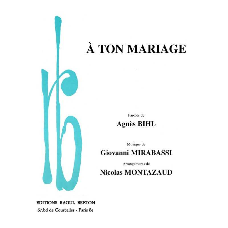 À TON MARIAGE