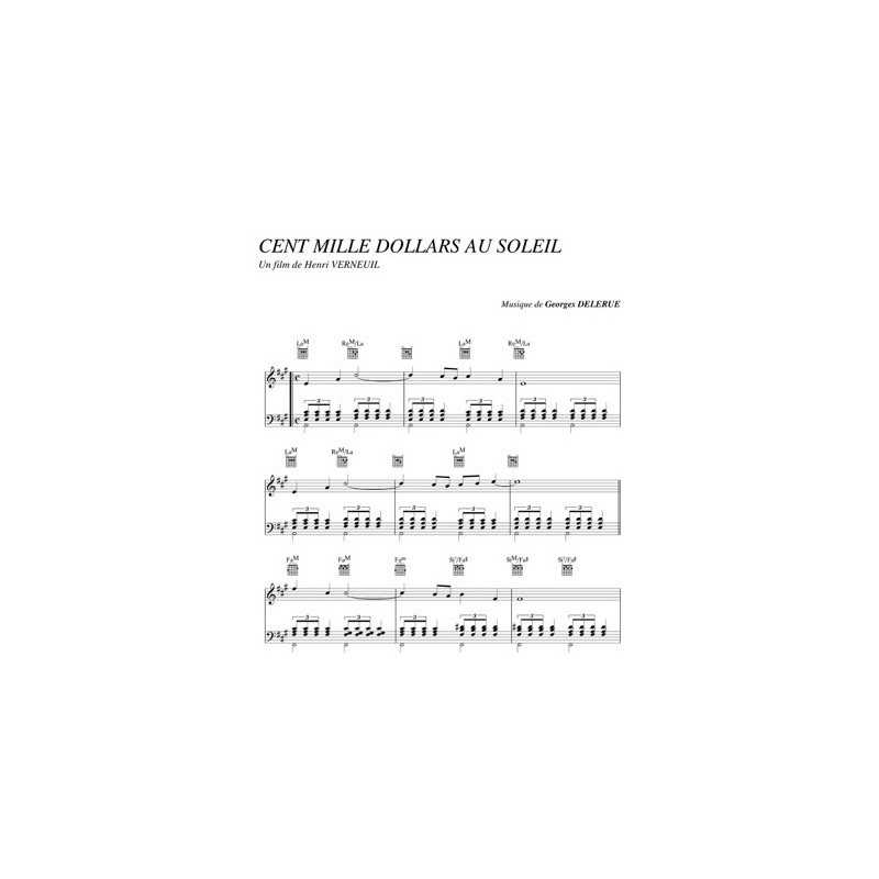 Partition CENT MILLE DOLLARS AU SOLEIL Georges Delerue