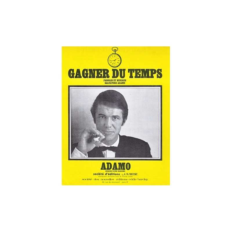 GAGNER DU TEMPS