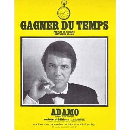 GAGNER DU TEMPS