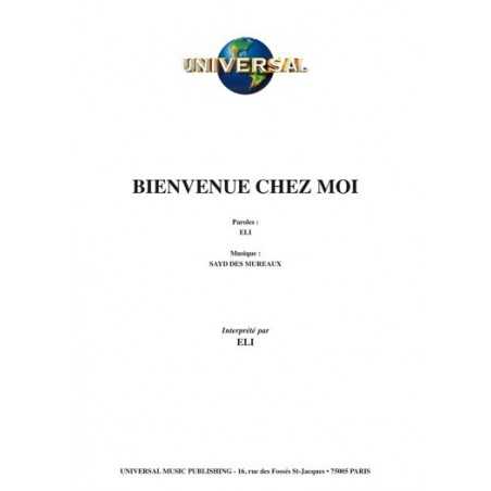 BIENVENUE CHEZ MOI