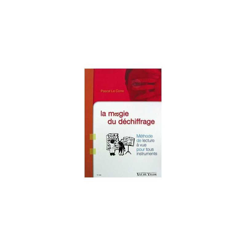 LA MAGIE DU DECHIFFRAGE