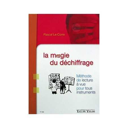 LA MAGIE DU DECHIFFRAGE