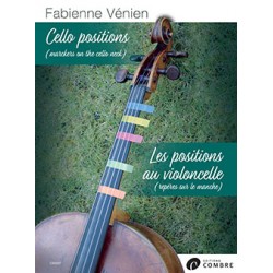 LES POSITIONS AU VIOLONCELLE - CELLO POSITIONS