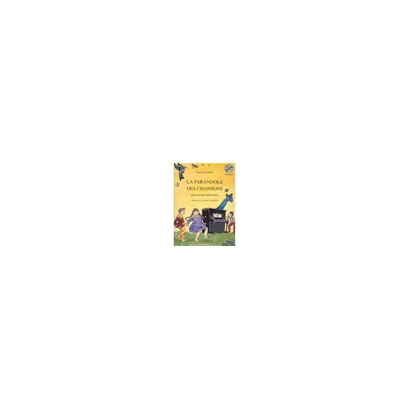 LA FARANDOLE DES CHANSONS (+ CD)
