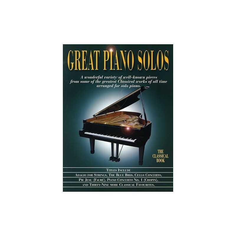 GREAT PIANO SOLOS THE CLASSICAL BOOK