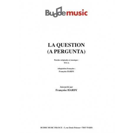 LA QUESTION