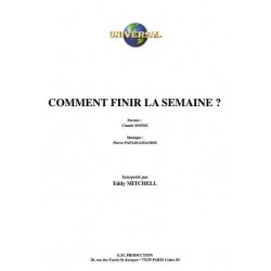 COMMENT FINIR LA SEMAINE 