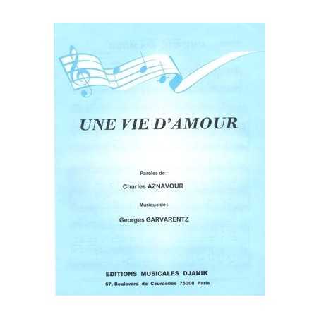 UNE VIE D'AMOUR