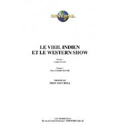 LE VIEIL INDIEN ET LE WESTERN SHOW