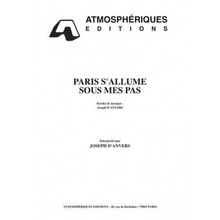 PARIS S'ALLUME SOUS MES PAS