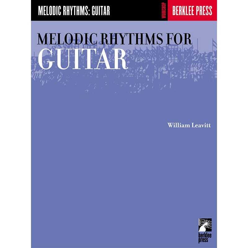 MELODIC RHYTHMS FOR GUITAR