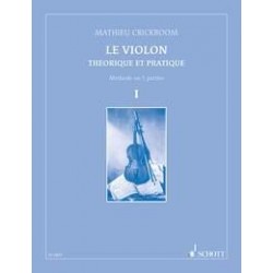 LE VIOLON THÉORIQUE ET PRATIQUE