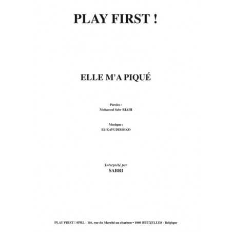 ELLE M'A PIQUÉ