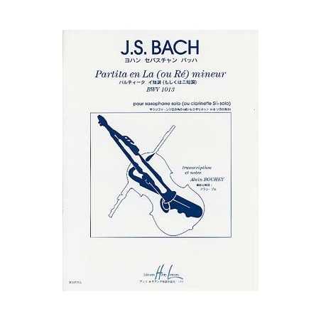J.S. BACH Partita en La (ou Ré) mineur (Saxophone)