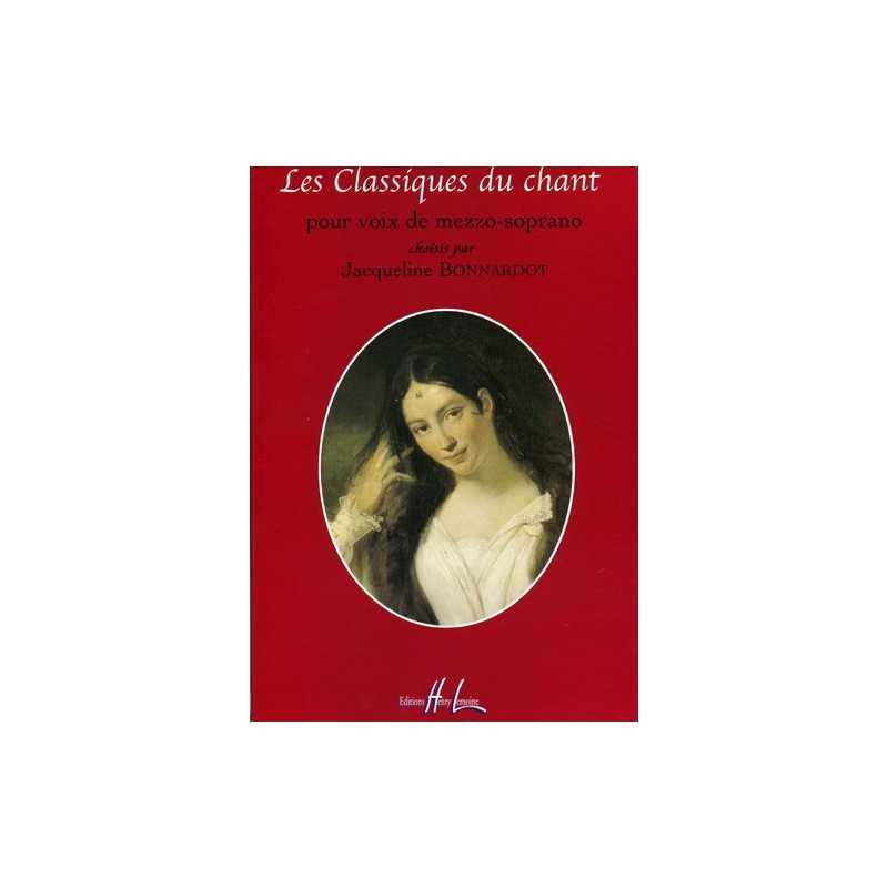 Partition LES CLASSIQUES DU CHANT (MEZZO-SOPRANO) Jacqueline Bonnardot