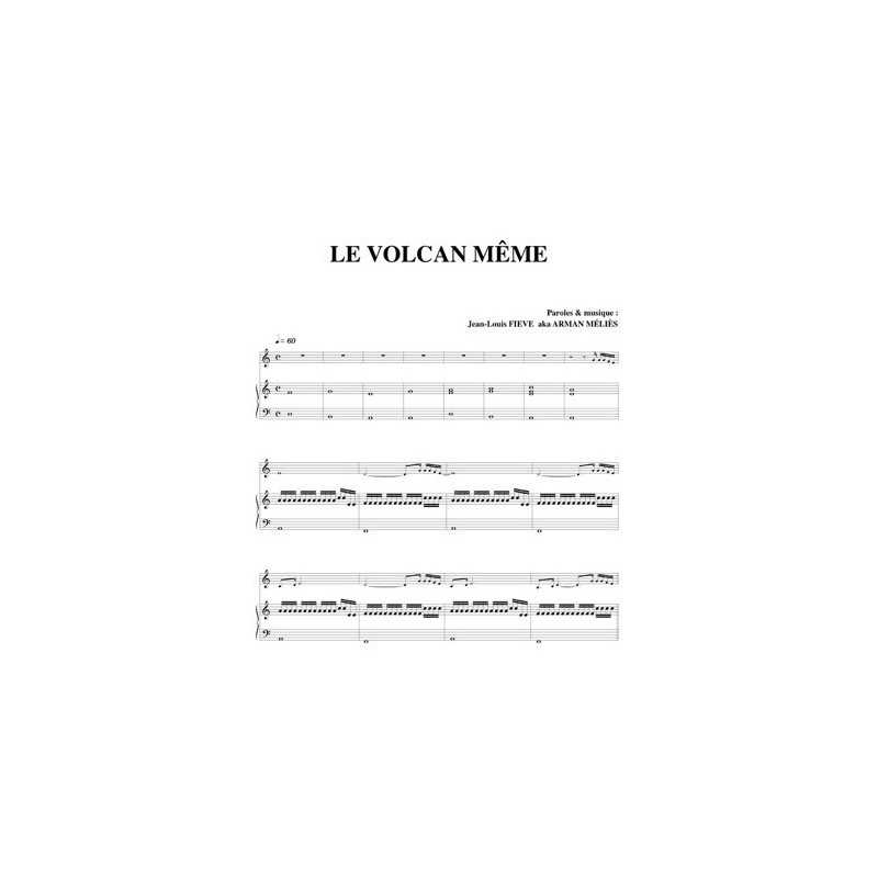 Partition LE VOLCAN MÊME Arman MÉLIÈS