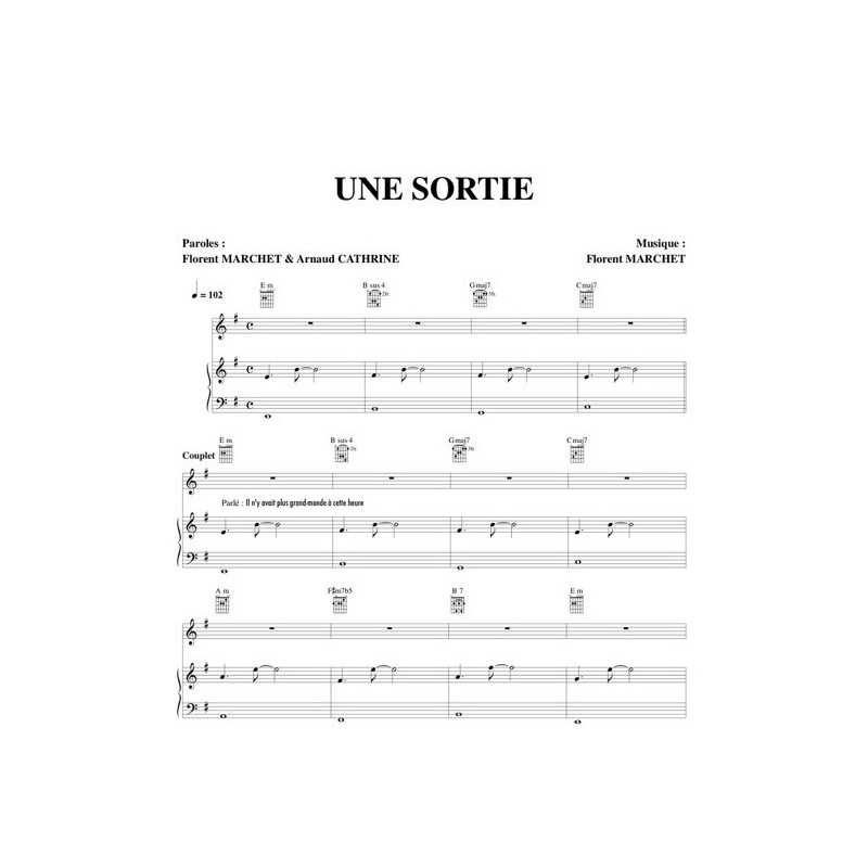 Partition UNE SORTIE Florent MARCHET