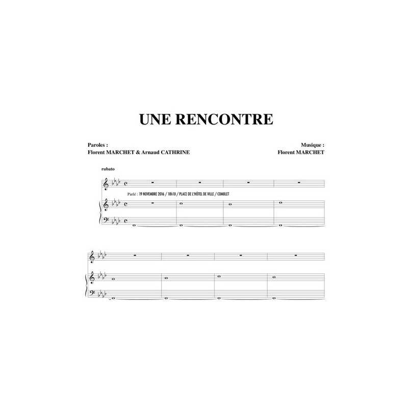 Partition UNE RENCONTRE Florent MARCHET