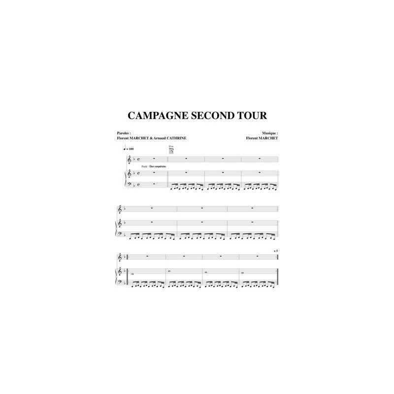 Partition CAMPAGNE SECOND TOUR Florent MARCHET