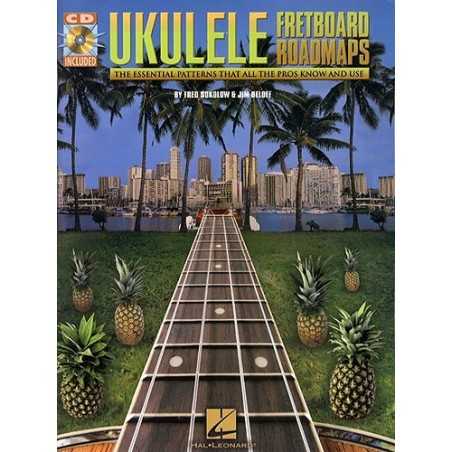 UKULELE FRETBOARD ROADMAPS (TAB + CD)