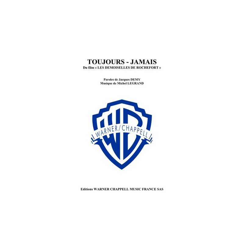 TOUJOURS - JAMAIS