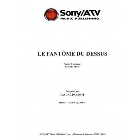 LE FANTÔME DU DESSUS