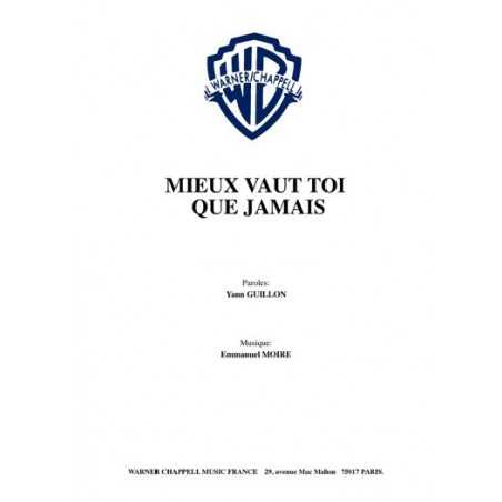 MIEUX VAUT TOI QUE JAMAIS