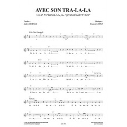 AVEC SON TRA-LA-LA