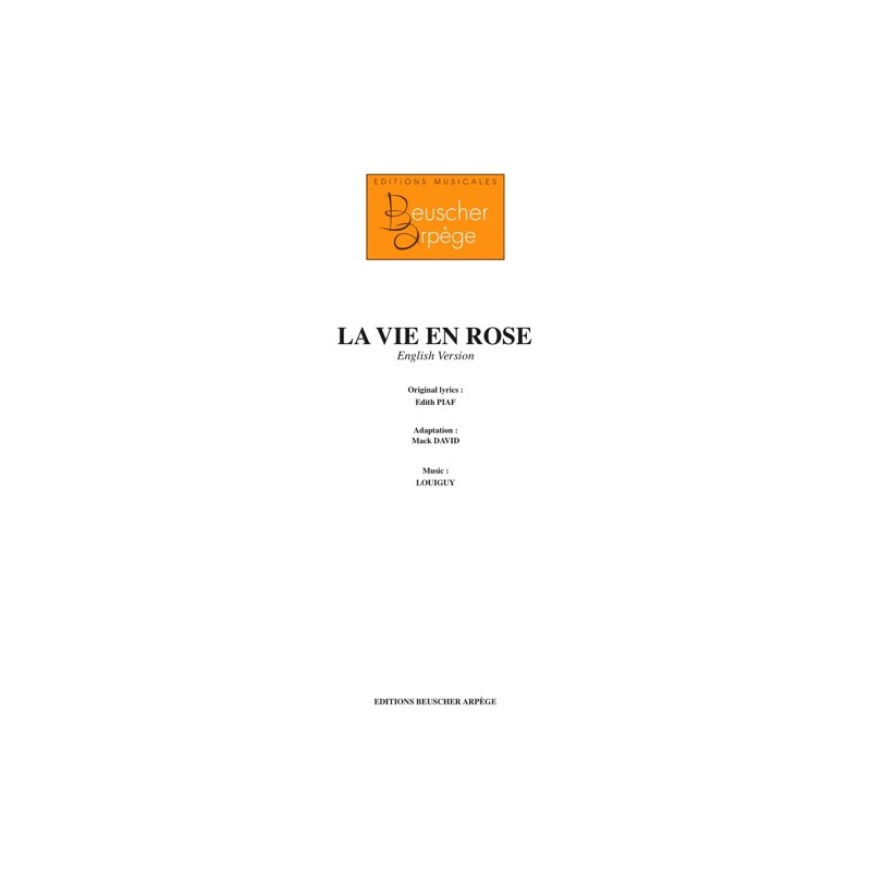 LA VIE EN ROSE (VERSION ANGLAISE)