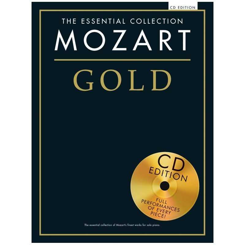 THE ESSENTIAL COLLECTION : MOZART GOLD (+CD)