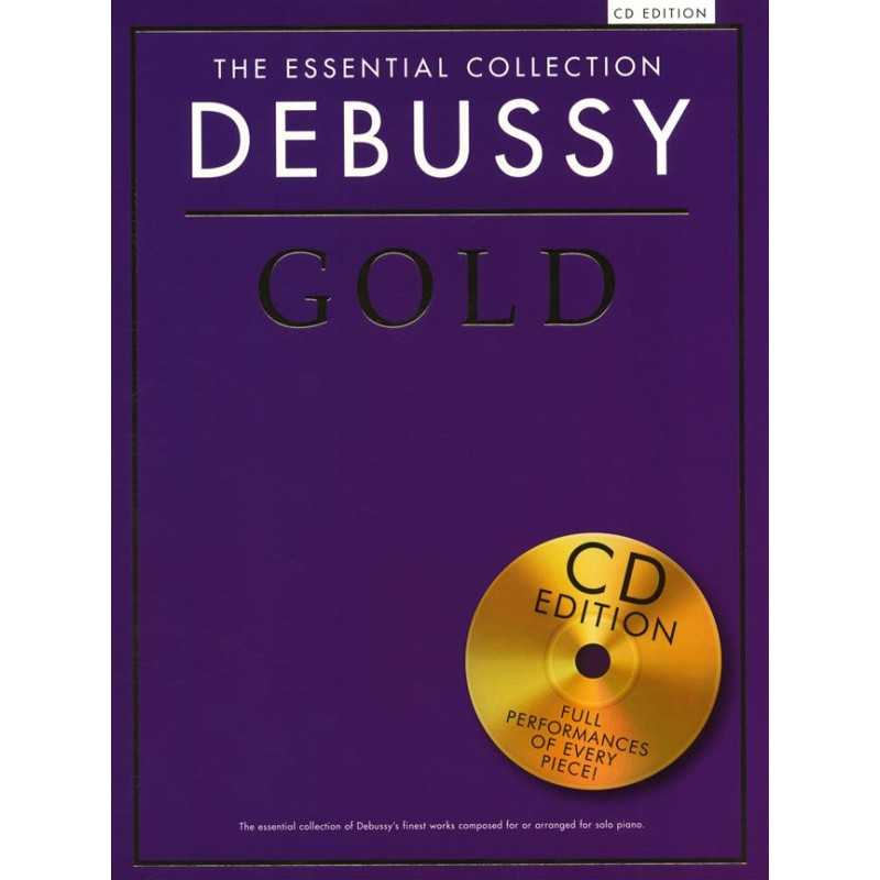 THE ESSENTIAL COLLECTION : DEBUSSY GOLD (+CD)