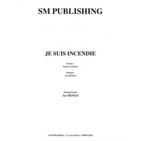 JE SUIS INCENDIE